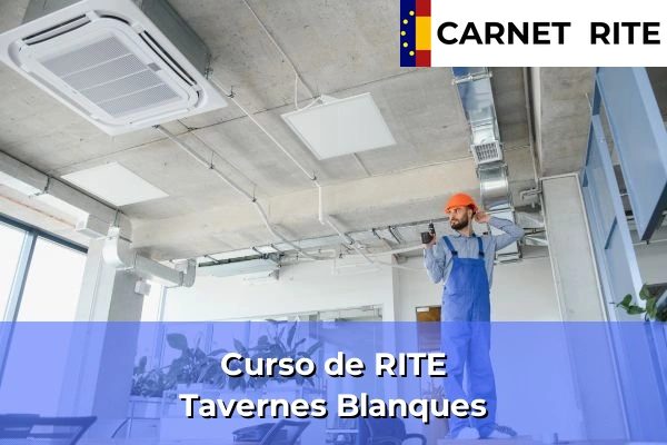 Curso de RITE en Tavernes Blanques